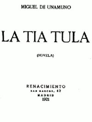 [Gutenberg 44358] • La Tía Tula (Novela)